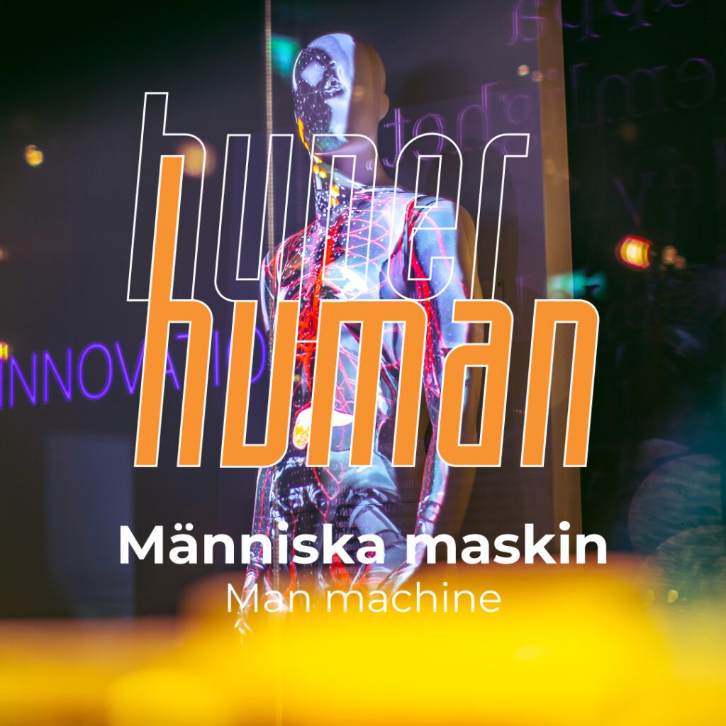En digitaliserad kropp och skelett som visas i bakgrunden. Framför visas loggan för utställningen Hyper Human med texten människa och maskin.